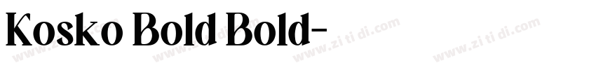 Kosko Bold Bold字体转换